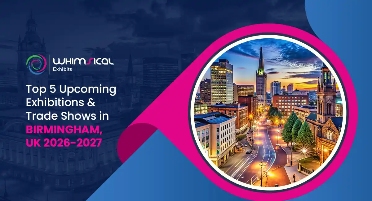 Top 5 Upcoming Exhibitions & Trade Shows in Birmingham, UK 2026-2027