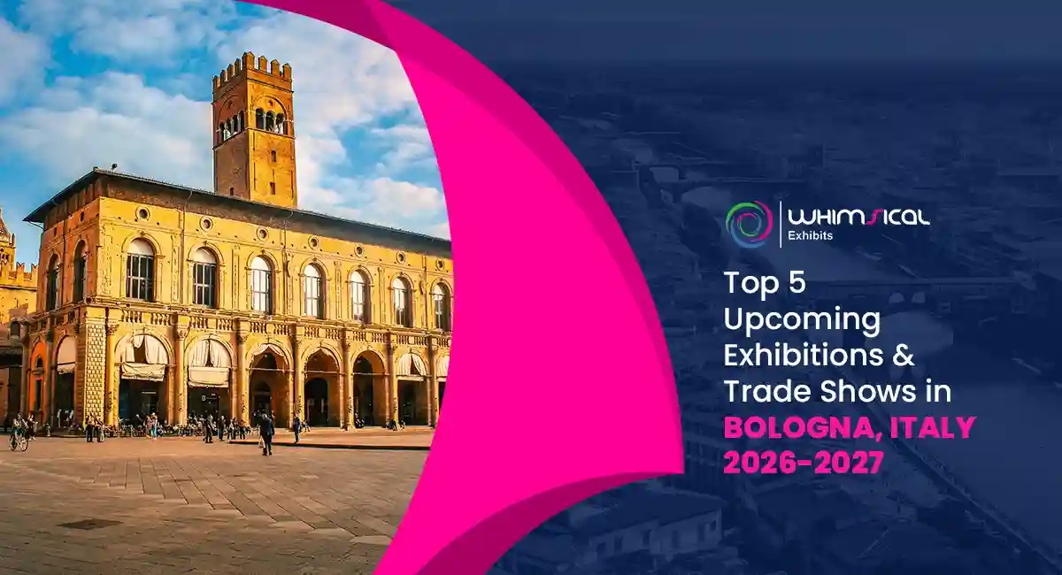 Top 5 Upcoming Exhibitions & Trade Shows in Bologna, Italy 2026-2027